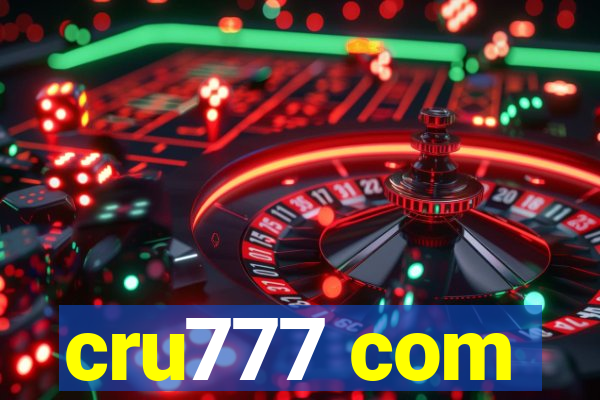 cru777 com